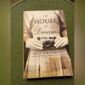 The House of Dreams by Kate Lord Brown